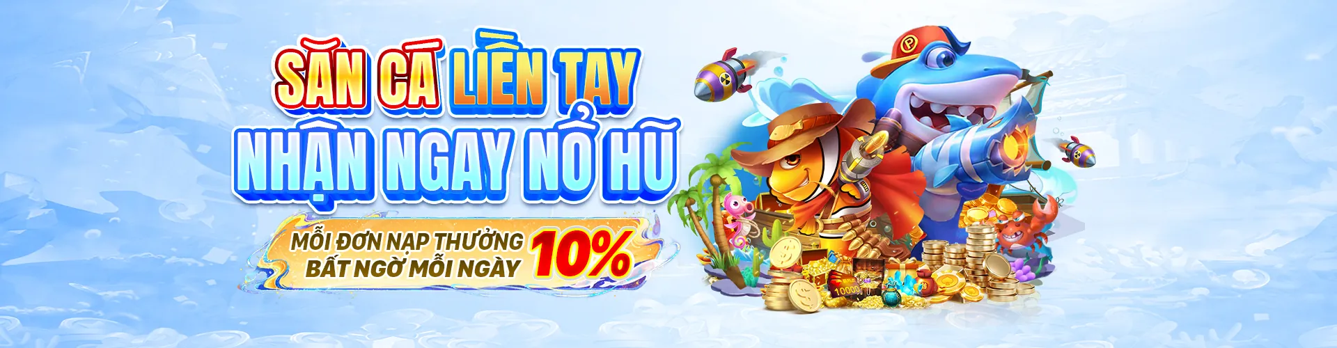 Thưởng Jackpot đặc biệt bắn cá
